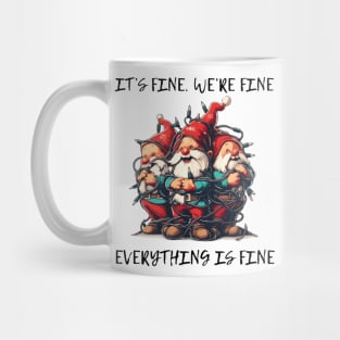 Funny tangled christmas gnomes its fine Mug